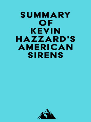 cover image of Summary of Kevin Hazzard's American Sirens